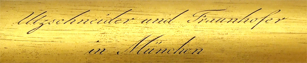 Utzschneider und Fraunhofer in M&uuml;nchen: Distanzmesser nach Reichenbach um 1820: Signatur